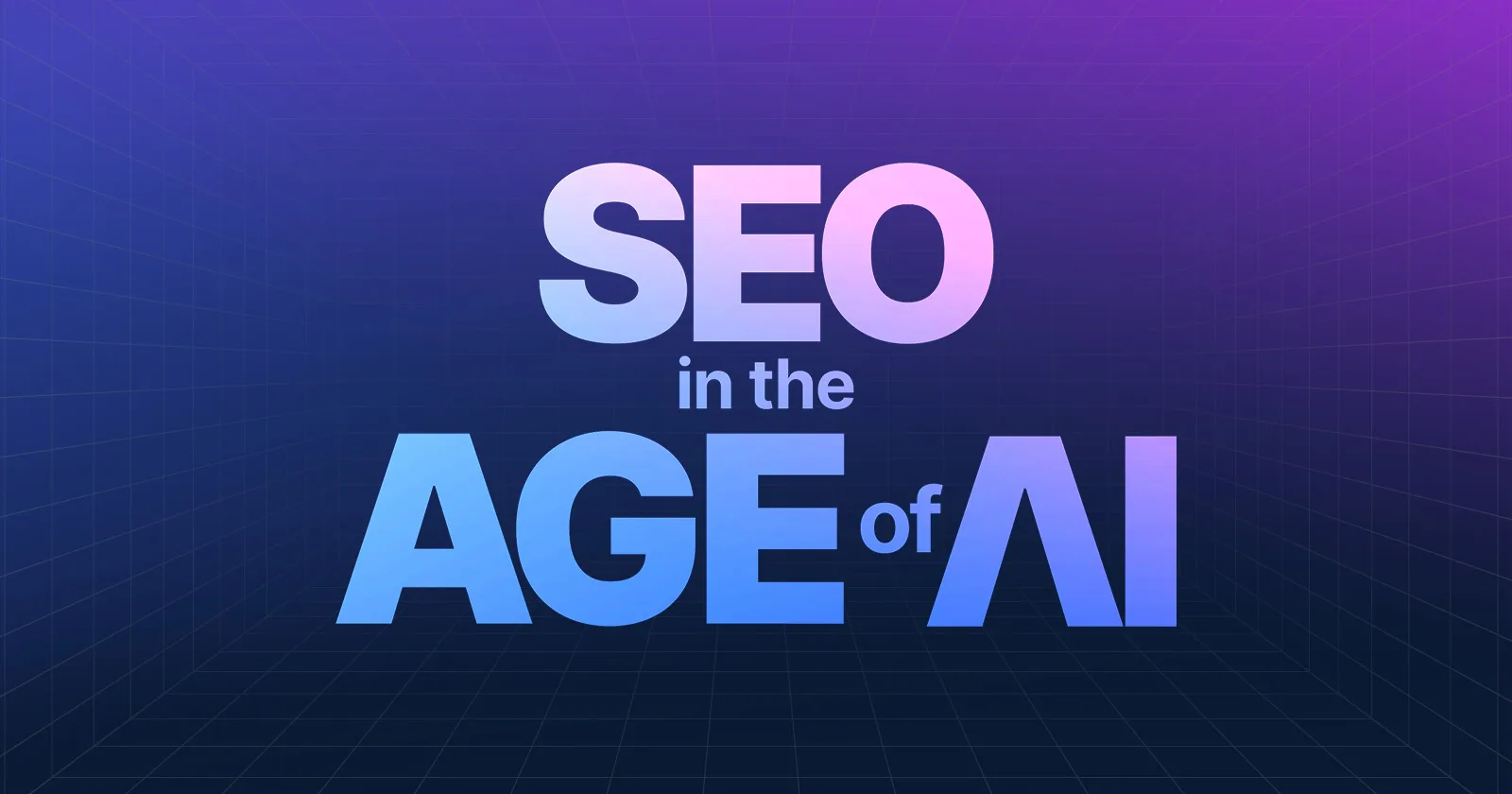 SEO In The Age Of AI: Build AI Best Practices